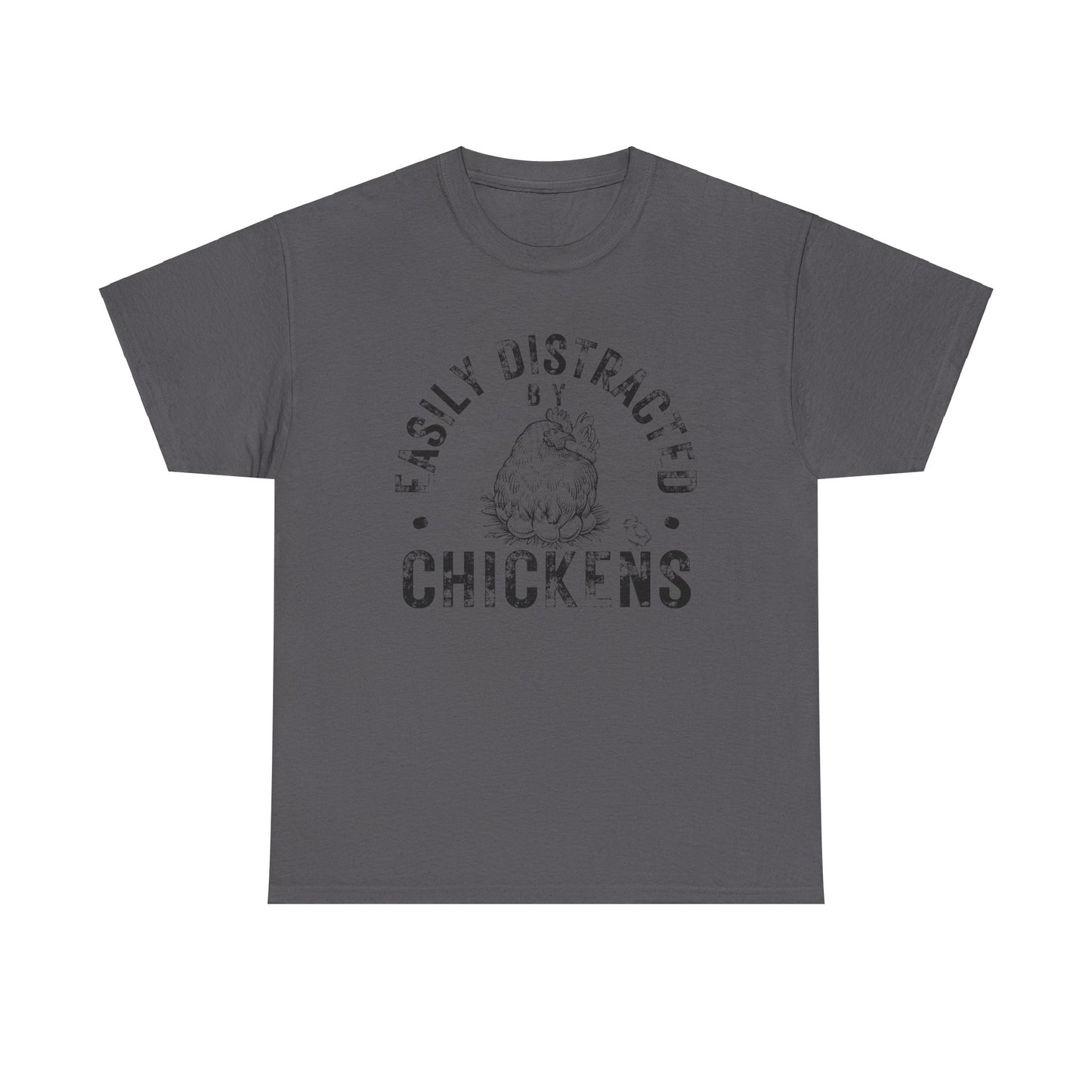 Easily Distracted by Chickens Shirt, Chicken Farmer Shirt