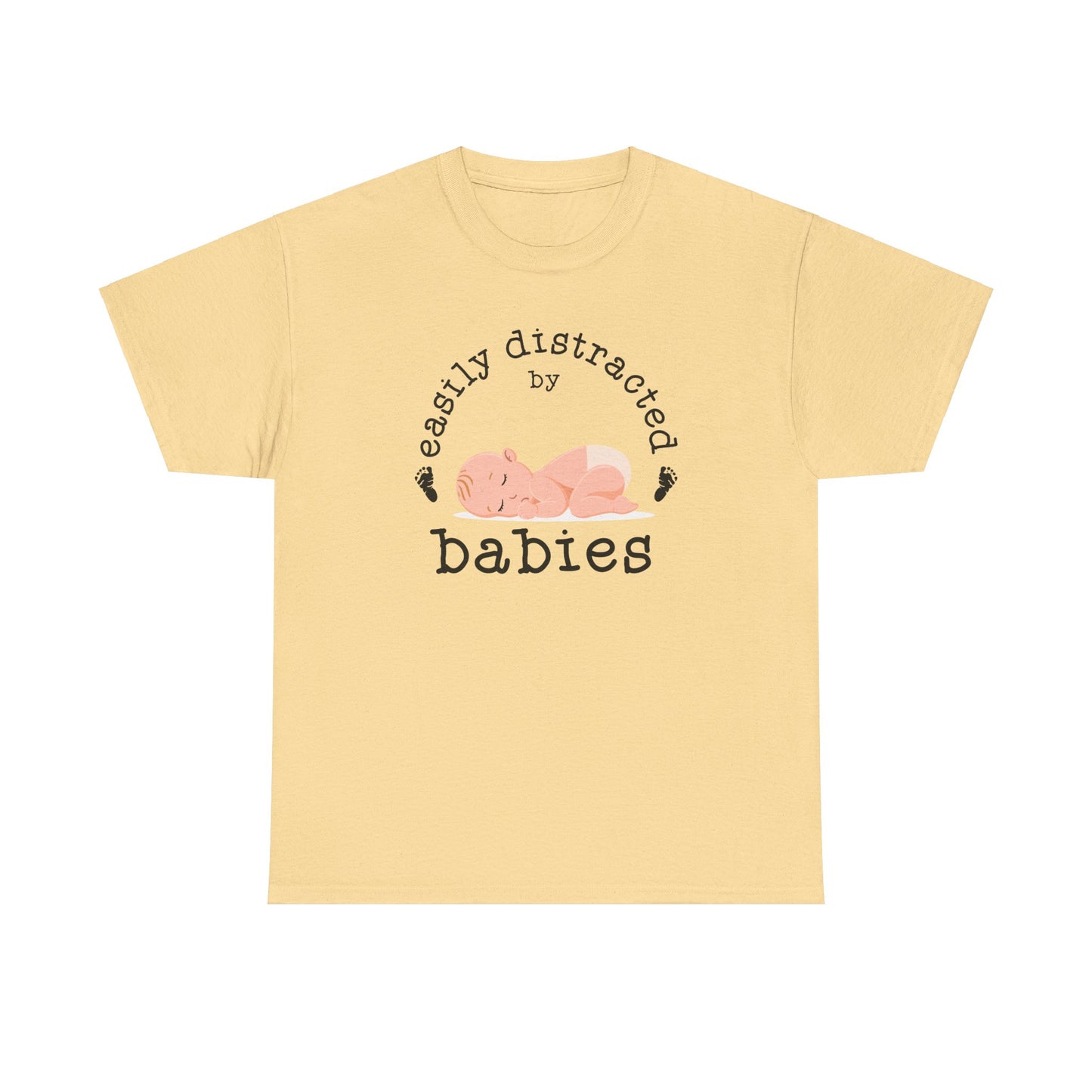 Easily Distracted by Babies Shirt, Baby Shirt, Baby Lover Shirt